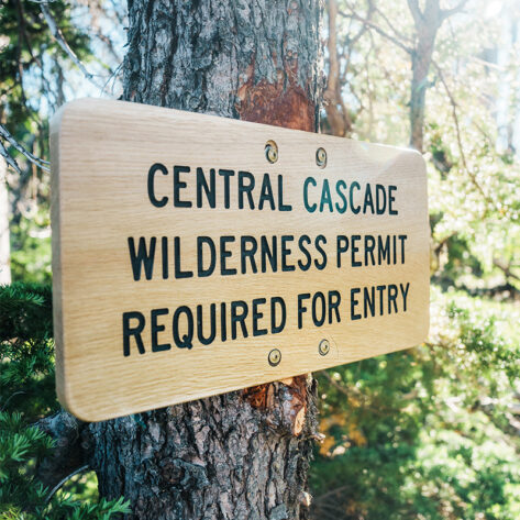 Central Cascades Wilderness permit sign near Bend, OR