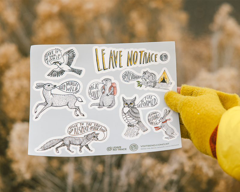 Swing by the Bend Visitor Center for your Leave No Trace sticker sheet.