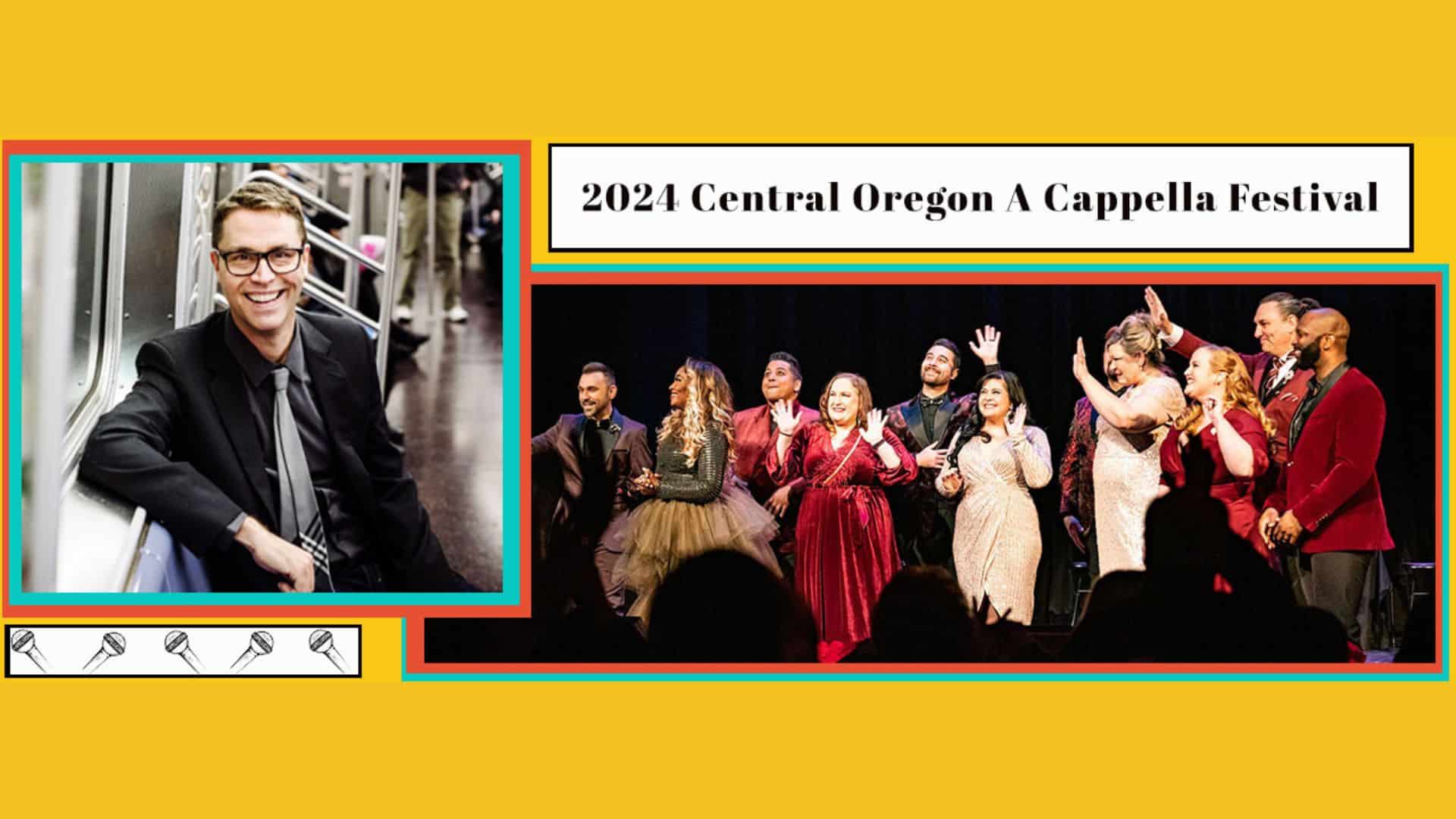 Central Oregon A Cappella Fest 2024 - Visit Bend